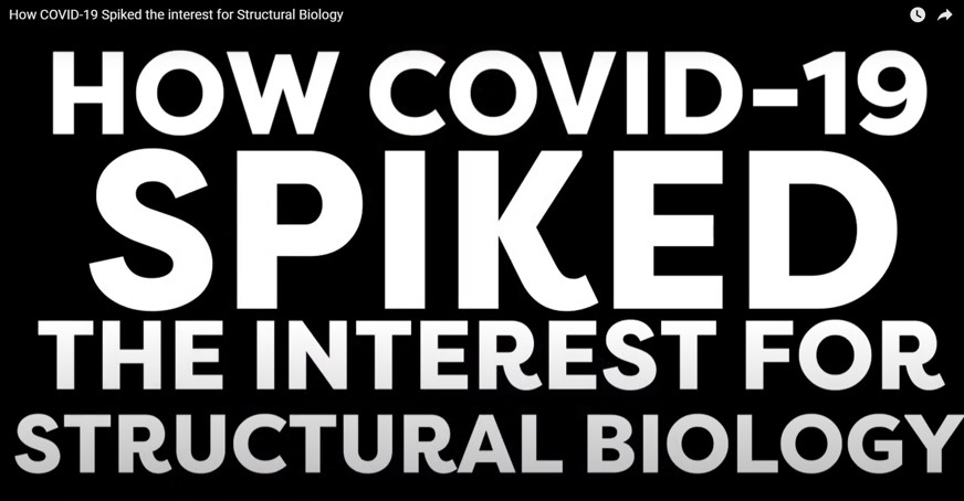 Still from the video with the text 'How Covid-19 spiked the interest for structural biology'