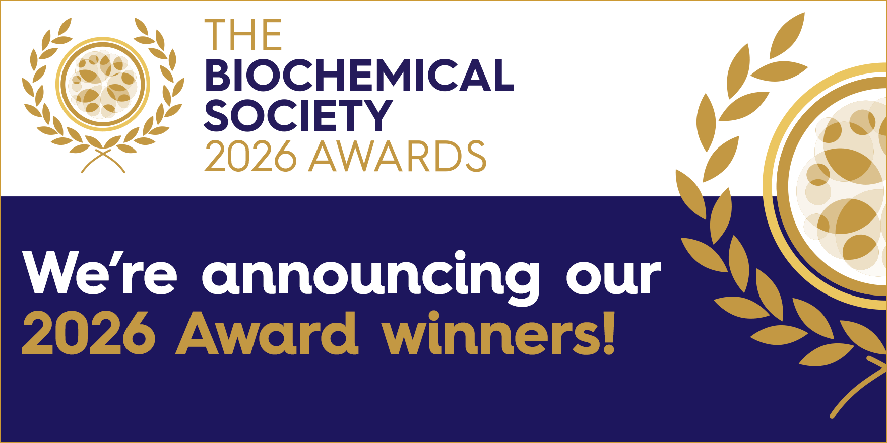 Following another record year of nominations, the work and contribution of seventeen eminent bioscientists, outstanding educators and exceptional early career researchers has been acknowledged in the annual Biochemical Society Awards.
